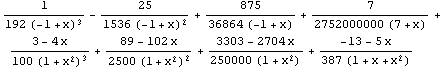 1/(192 (-1 + x)^3) - 25/(1536 (-1 + x)^2) + 875/(36864 (-1 + x)) + 7/(2752000000 (7 + x)) + (3 ... - 102 x)/(2500 (1 + x^2)^2) + (3303 - 2704 x)/(250000 (1 + x^2)) + (-13 - 5 x)/(387 (1 + x + x^2))