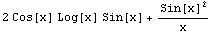 2 Cos[x] Log[x] Sin[x] + Sin[x]^2/x