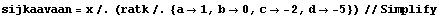 sijkaavaan = x /. (ratk /. {a -> 1, b -> 0, c -> -2, d -> -5}) // Simplify