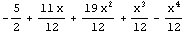 -5/2 + (11 x)/12 + (19 x^2)/12 + x^3/12 - x^4/12