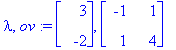 lambda, ov := Vector(%id = 2453752), Matrix(%id = 2390372)