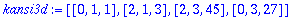 kansi3d := [[0, 1, 1], [2, 1, 3], [2, 3, 45], [0, 3...