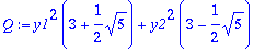 Q := y1^2*(3+1/2*sqrt(5))+y2^2*(3-1/2*sqrt(5))