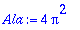 Ala := 4*Pi^2