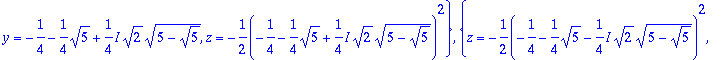 [{y = 1, x = 1, z = -1/2}, {y = -1/4+1/4*sqrt(5)+1/...