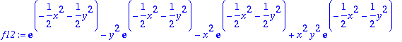 f12 := exp(-1/2*x^2-1/2*y^2)-y^2*exp(-1/2*x^2-1/2*y...