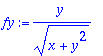 fy := 1/(x+y^2)^(1/2)*y