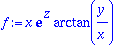 f := x*exp(z)*arctan(y/x)