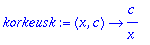 korkeusk := proc (x, c) options operator, arrow; c/...