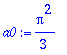 a0 := 1/3*Pi^2