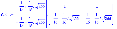 Lambda, ov := Vector(%id = 135916640), Matrix(%id = 137690356)