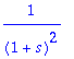 1/((1+s)^2)