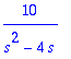 10/(s^2-4*s)