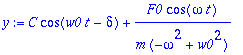 y := C*cos(w0*t-delta)+F0/m/(-omega^2+w0^2)*cos(omega*t)