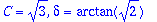 C = 3^(1/2), delta = arctan(2^(1/2))