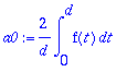 a0 := 2/d*int(f(t),t = 0 .. d)