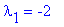 lambda[1] = -2