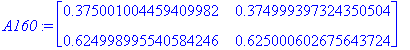 A160 := Matrix(%id = 12247412)