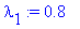 lambda[1] := .8