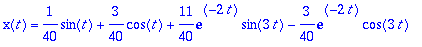 x(t) = 1/40*sin(t)+3/40*cos(t)+11/40*exp(-2*t)*sin(...