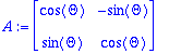 A := matrix([[cos(Theta), -sin(Theta)], [sin(Theta)...