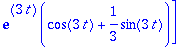 vector([exp(3*t)*(cos(3*t)+1/3*sin(3*t))-3*exp(3*t)...