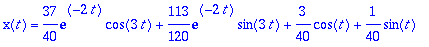 x(t) = 37/40*exp(-2*t)*cos(3*t)+113/120*exp(-2*t)*s...