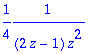 1/4*1/((2*z-1)*z^2)